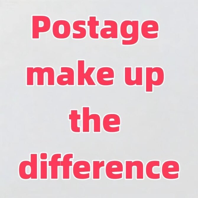 Postage, make up the difference